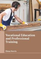 Vocational Education and Professional Training