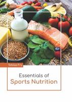 Essentials of Sports Nutrition