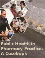 Public Health in Pharmacy Practice