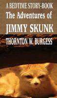 The Adventures of Jimmy Skunk