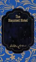 The Haunted Hotel