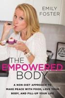 The Empowered Body