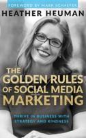 The Golden Rules of Social Media Marketing