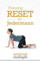 Pressing Reset Für Jederman