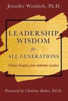 Leadership Wisdom for All Generations