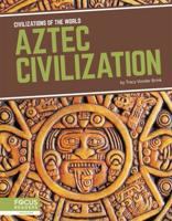 Aztec Civilization. Paperback