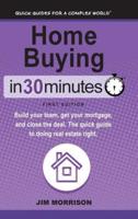 Home Buying in 30 Minutes