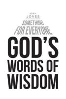 Something for Everyone: God's Words of Wisdom