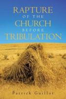Rapture of the Church Before Tribulation