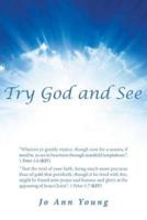 Try God and See