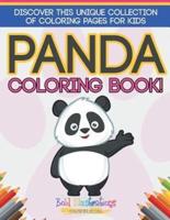 Panda Coloring Book! Discover This Unique Collection Of Coloring Pages For Kids