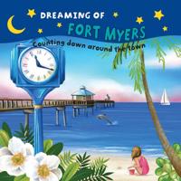 Dreaming of Fort Myers