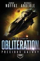 Obliteration: Age Of Expansion - A Kurtherian Gambit Series