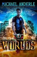 War Of The Four Worlds: An Urban Fantasy Action Adventure