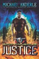 Spontaneous Justice: An Urban Fantasy Action Adventure