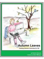 Story Book 4 Autumn Leaves: Clothing Choices & Activities for Fall