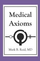 Medical Axioms