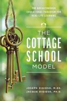 The Cottage School Model