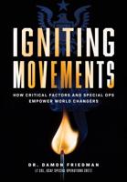 Igniting Movements