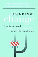 Shaping Change