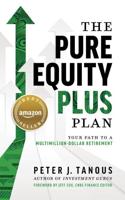 The Pure Equity Plus Plan