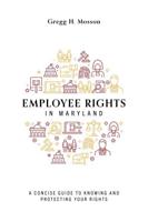 Employee Rights In Maryland