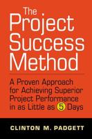 The Project Success Method