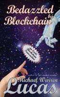 Bedazzled by Blockchain