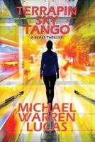 Terrapin Sky Tango: a Beaks thriller