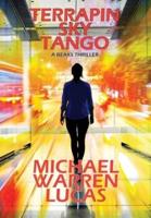 Terrapin Sky Tango: a Beaks thriller