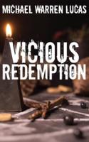 Vicious Redemption