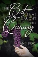 The Cat That Caught The Canary