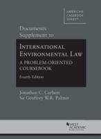 Documents Supplement to International Environmental Law