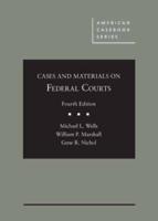 Cases and Materials on Federal Courts