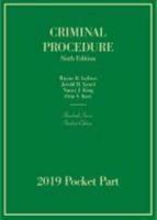 Criminal Procedure, Student Edition, 2019 Pocket Part