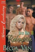 Redemption [Slick Rock 18] (Siren Publishing Menage Everlasting)