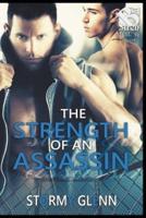 Strength of an Assassin [Assassins Inc. 3] (Siren Publishing