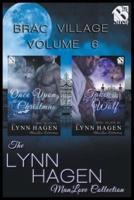 Brac Village, Volume 6 [Once Upon a Christmas : Taken by the Wolf ] (The Lynn Hagen ManLove Collection)