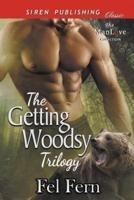 The Getting Woodsy Trilogy [Aching for Axe : Growling for Gray : Jonesing for Jack] (Siren Publishing Classic ManLove)