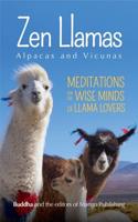 Zen Llamas Alpacas and Vicuñas