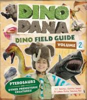 Dino Dana Volume 2