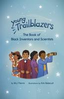 The Book of Black Inventors and Scientists