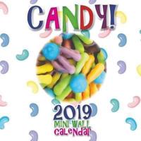 Candy! 2019 Mini Wall Calendar