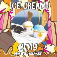 Ice Cream! 2019 Mini Wall Calendar