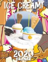 Ice Cream! 2020 Calendar