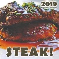 Steak! 2019 Mini Wall Calendar