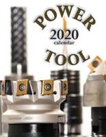 Power Tool 2020 Calendar
