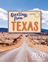 Greetings from Texas 2020 Wall Calendar