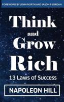 Think And Grow Rich: 13 Laws Of Success