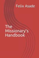 The Missionary's Handbook